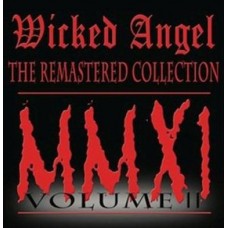 WICKED ANGEL - The Remastered Collection (Vol. 2) CD